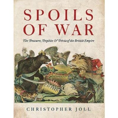 Spoils of War by Christopher Joll ABF The Soldiers' Charity Shop 