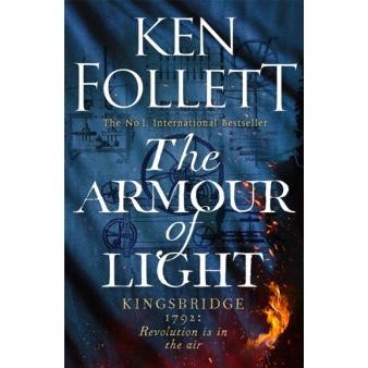 The Armor of Light signed by Ken Follett - ABF The Soldiers' Charity Shop