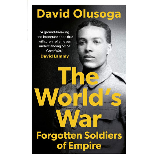 The World's War by David Olusoga Book ABF The Soldiers' Charity Shop 